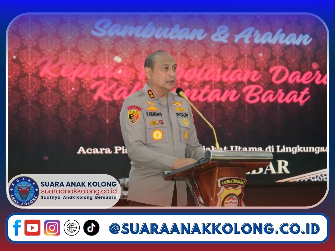 Pimpin Sertijab,Kapolda Kalbar Irjen. Pol. Pipit Rismanto , S.IK,M.H Tekankan Pejabat Baru Untuk Segera Adaptif
